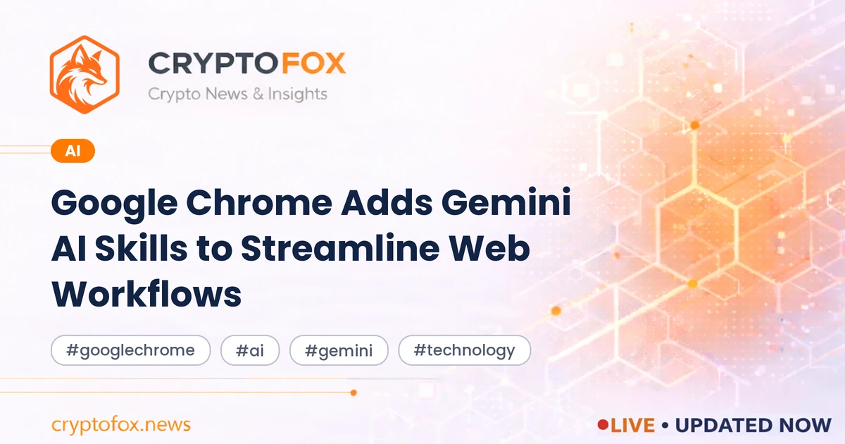 Google Chrome AI: New Skills for Crypto & DeFi Users