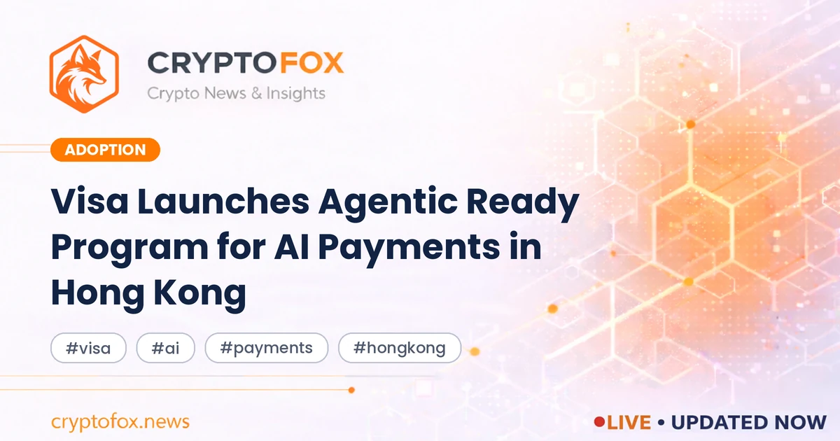 Visa Agentic Ready Hong Kong Launches AI Payments Program